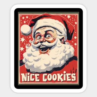 Nice Cookies - Happy Santa likes what he Sees! Sticker